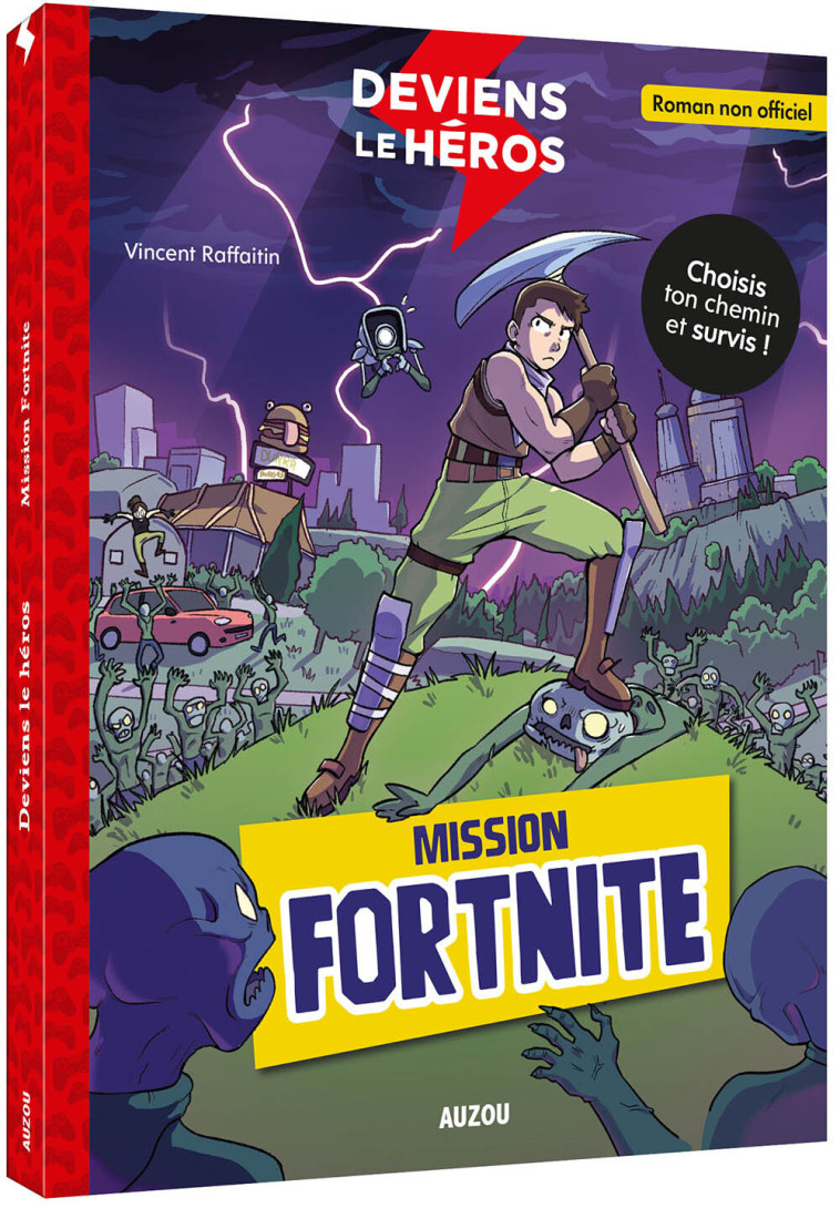 MISSION FORTNITE - RAFFAITIN/DUNCAN - AUZOU