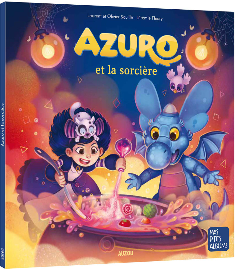 AZURO ET LA SORCIERE - NE - SOUILLE/FLEURY - AUZOU