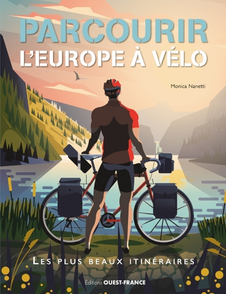 PARCOURIR L'EUROPE A VELO - XXX - OUEST FRANCE