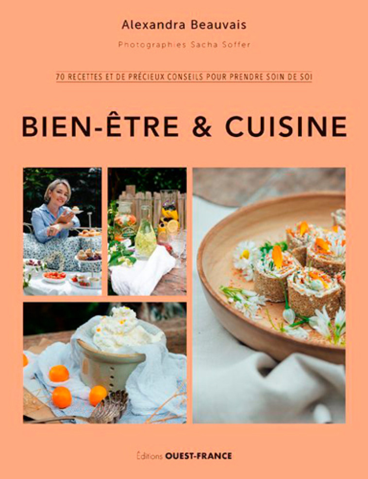 BIEN-ETRE ET CUISINE - BEAUVAIS ALEXANDRA - OUEST FRANCE