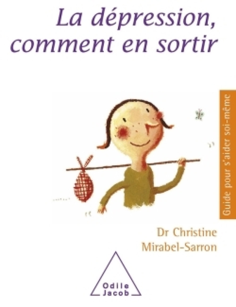 DEPRESSION COMMENT EN SORTIR (LA) - MIRABEL-SARRON C. - JACOB