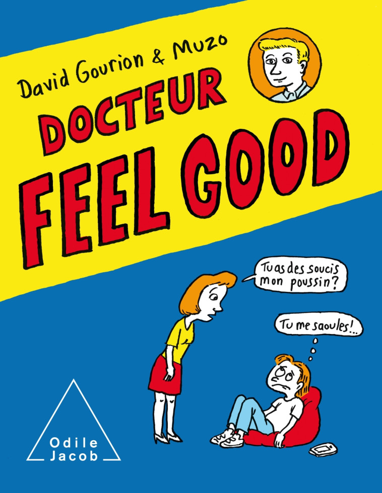 DOCTEUR FEEL GOOD - GOURION/MUZO - JACOB