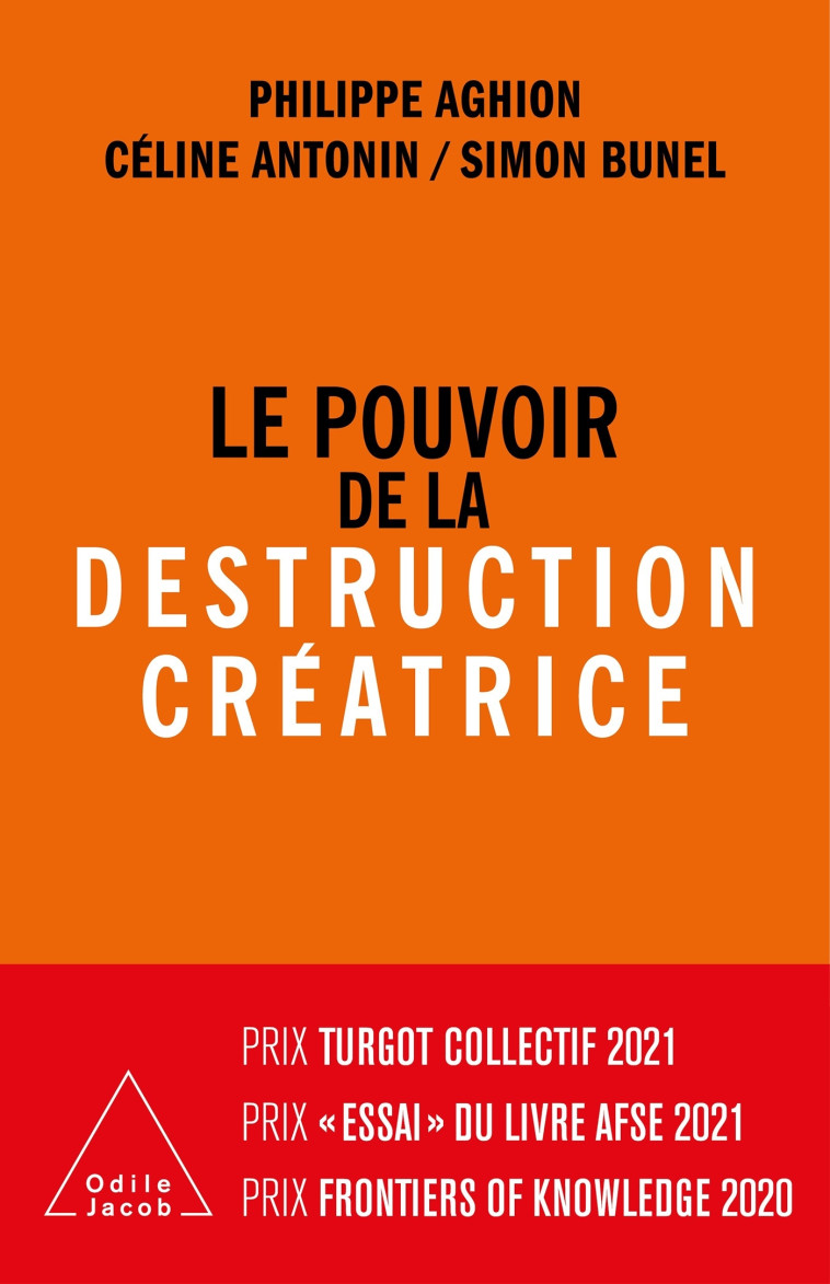 LE POUVOIR DE LA DESTRUCTION CREATRICE - PHILIPPE AGHION - JACOB