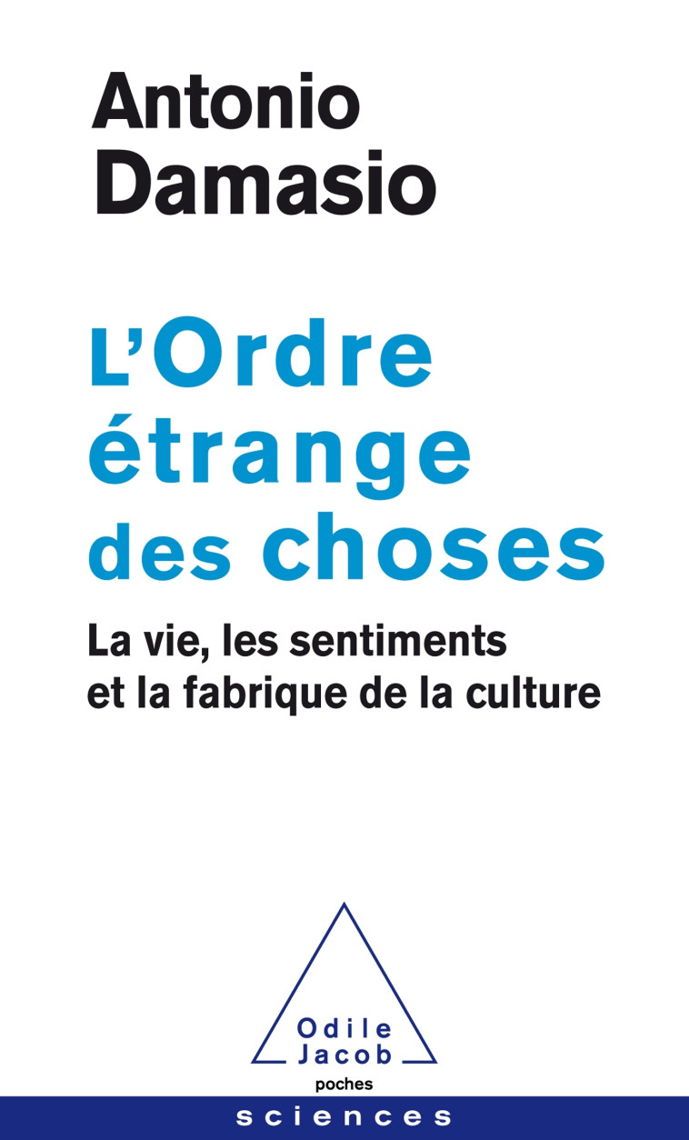 L'ORDRE ETRANGE DES CHOSES - DAMASIO ANTONIO R. - JACOB