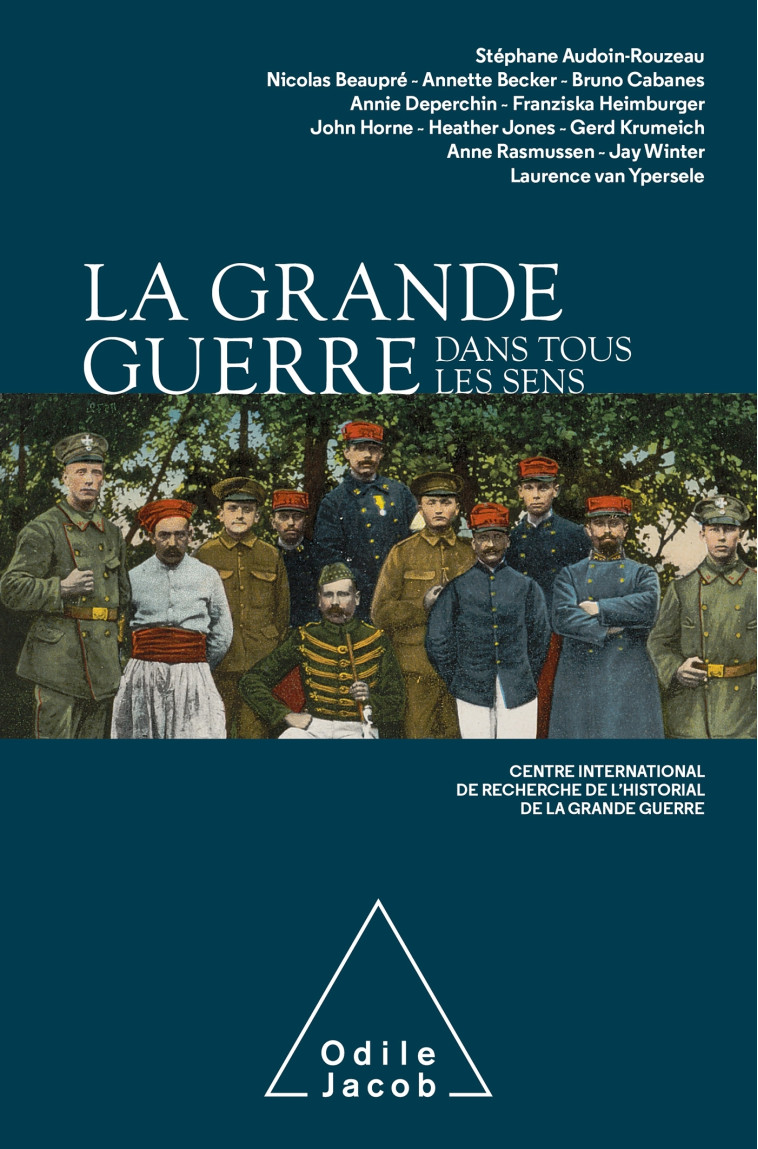 LA GRANDE GUERRE DANS TOUS LES SENS - CENTRE INTERNATIONAL - JACOB