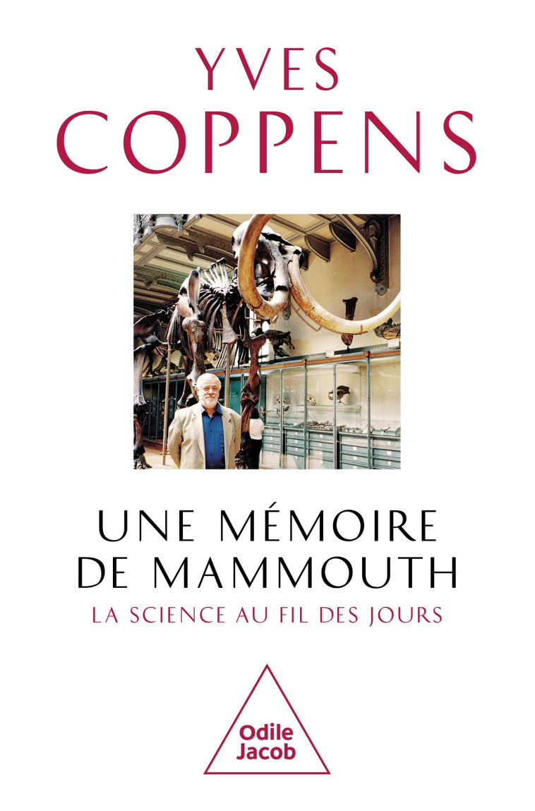 UNE MEMOIRE DE MAMMOUTH - COPPENS YVES - JACOB