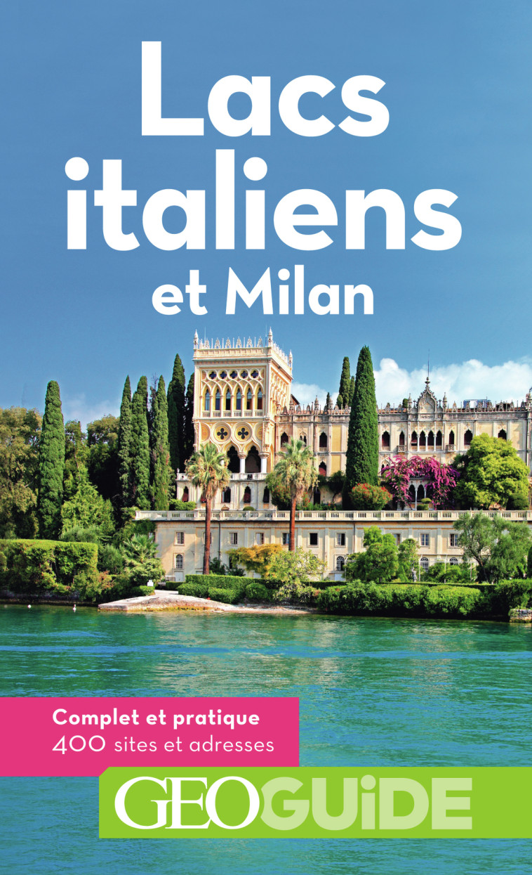 LACS ITALIENS ET MILAN - FRIES/BOLLE - GALLIM LOISIRS