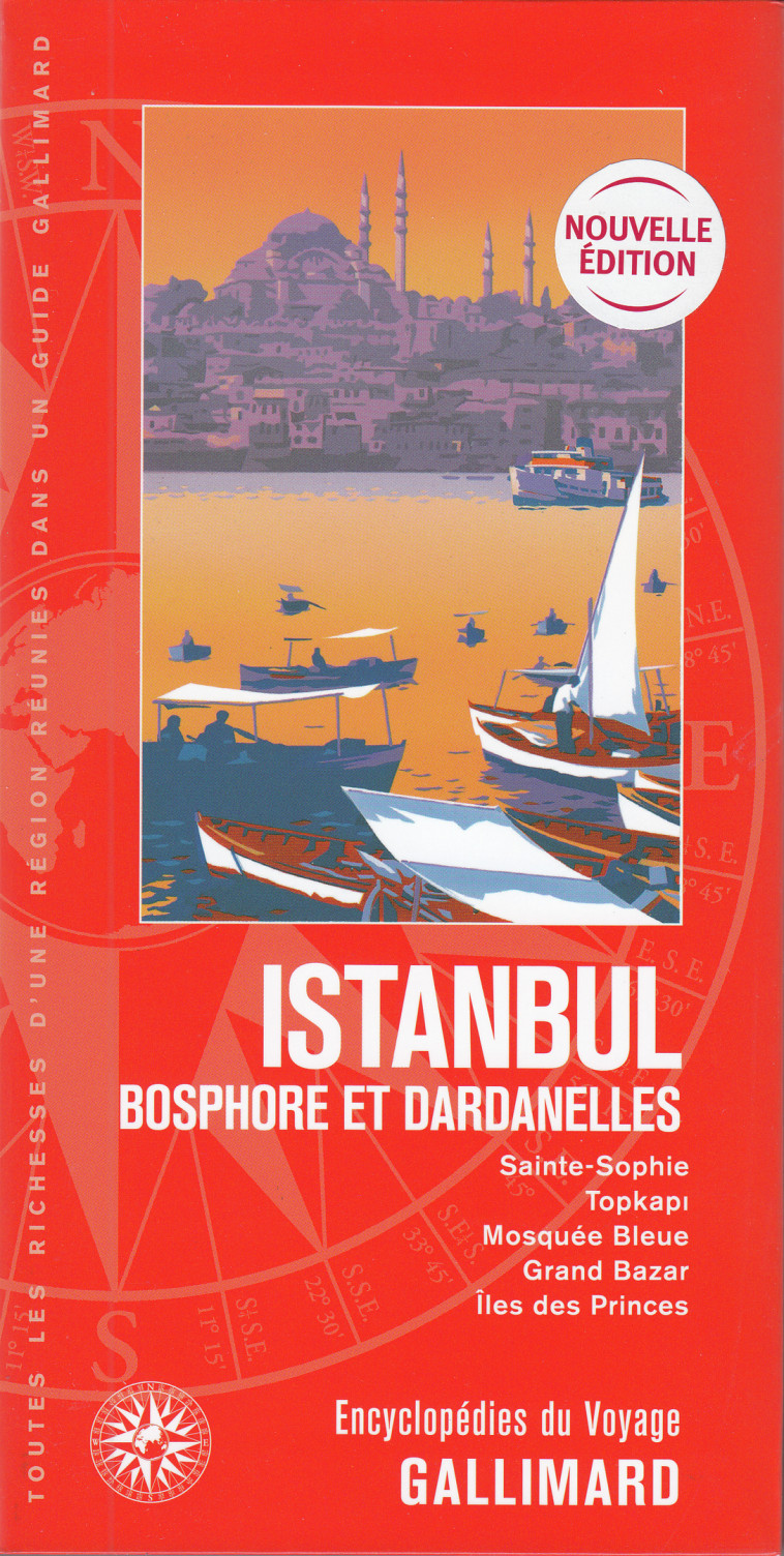 ISTANBUL - BOSPHORE ET DARDANELLES - COLLECTIF - GALLIM LOISIRS