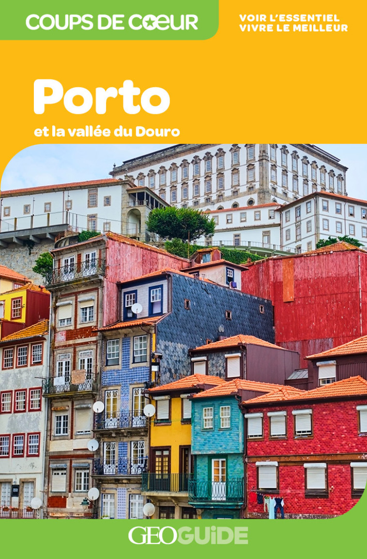 PORTO ET LA VALLEE DU DOURO - COLLECTIF - GALLIM LOISIRS