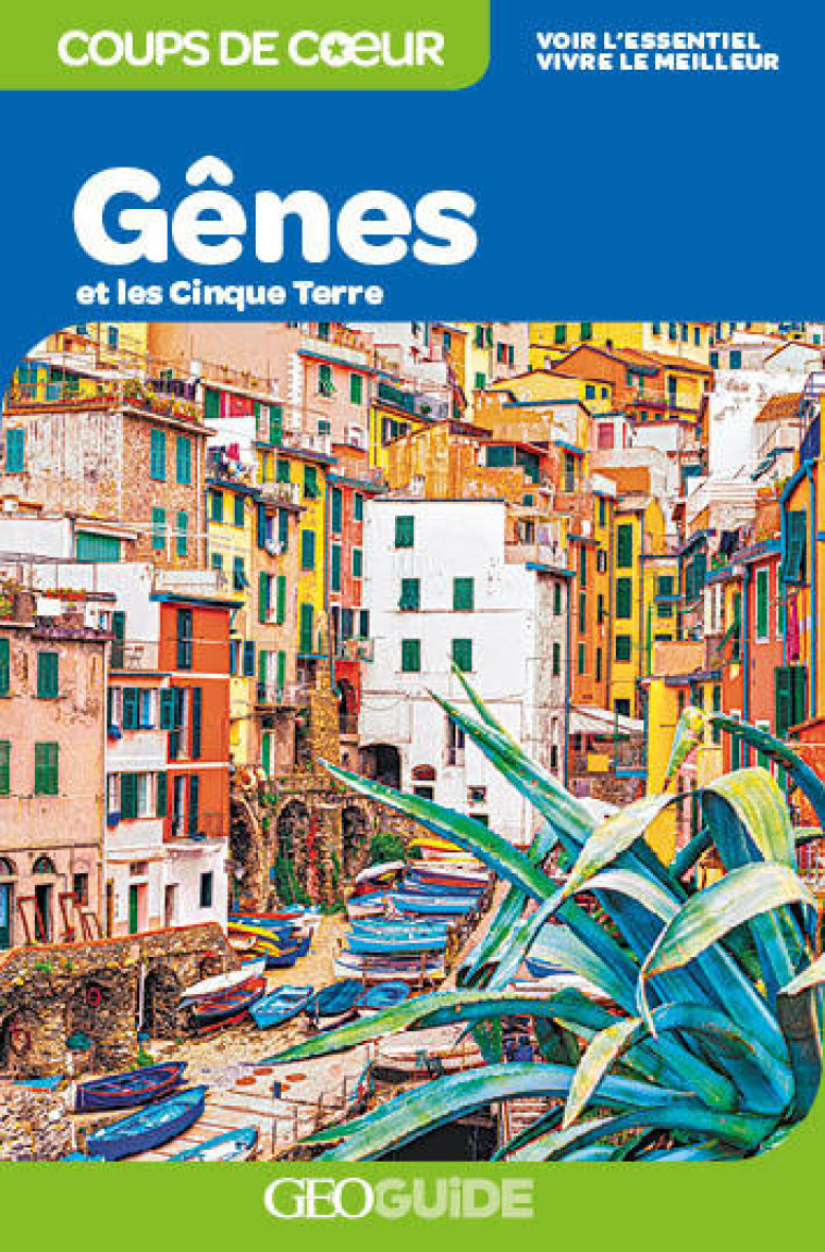 GENES ET LES CINQUE TERRE - COLLECTIF - GALLIM LOISIRS