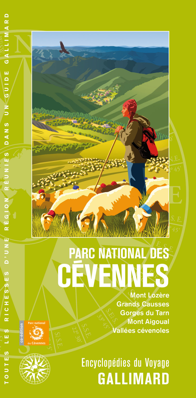 PARC NATIONAL DES CEVENNES - MONT LOZERE, GRANDS CAUSSES, GORGES DU TARN, MONT AIGOUAL, VALLEES CEVE - COLLECTIFS GALLIMARD - GALLIM LOISIRS