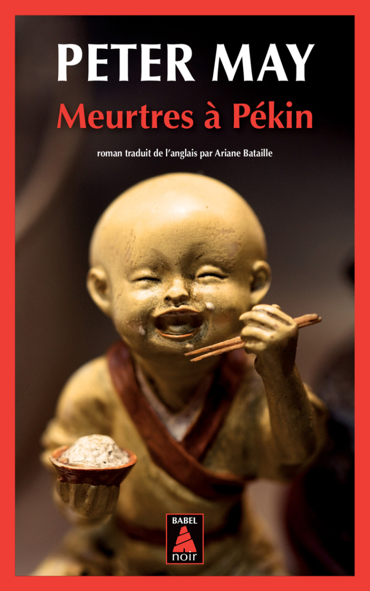 MEURTRES A PEKIN - MAY PETER - ACTES SUD