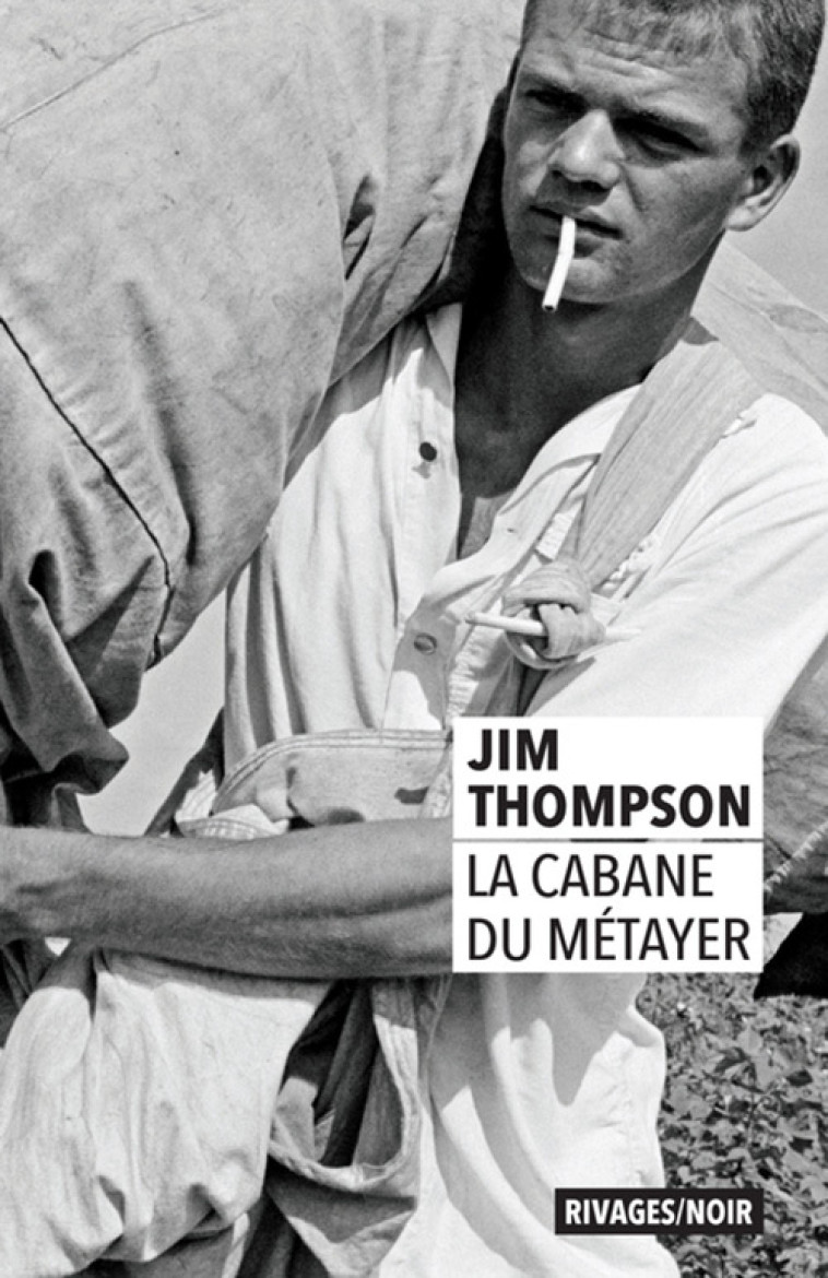 LA CABANE DU METAYER - THOMPSON JIM - RIVAGES