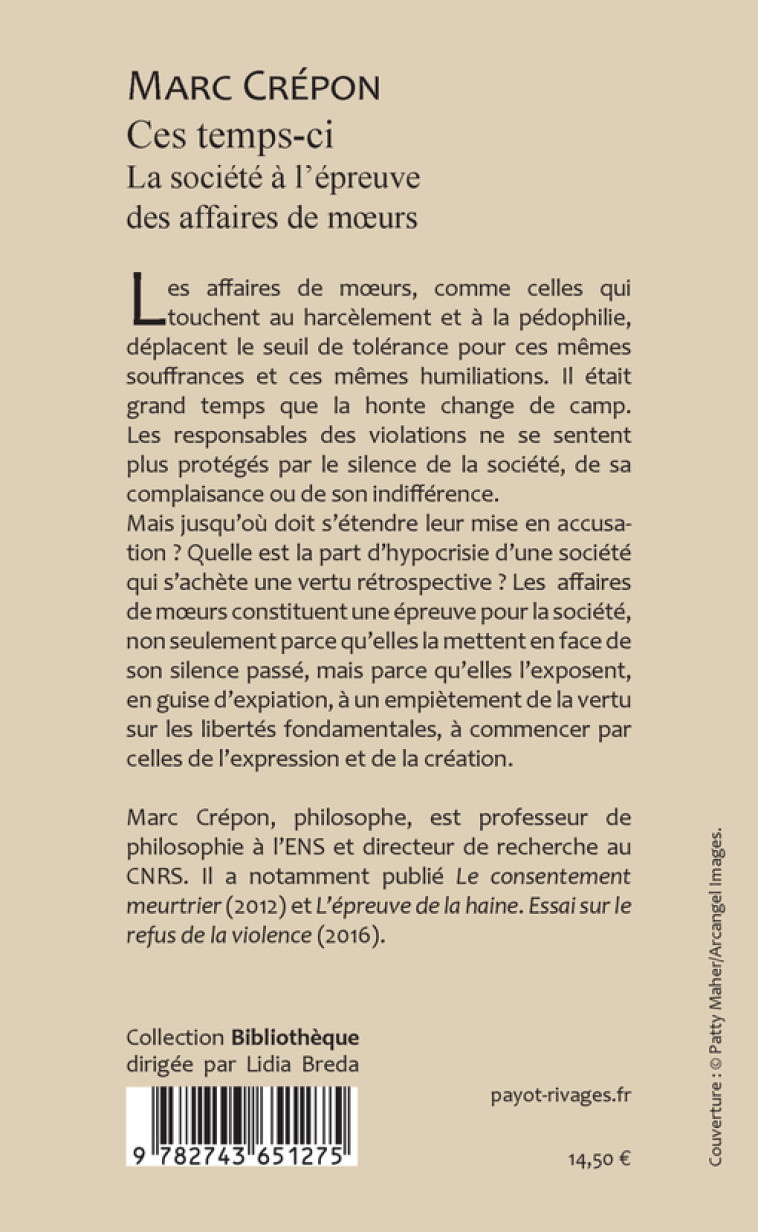 CES TEMPS-CI - LA SOCIETE A L'EPREUVE DES A FFAIRES DE MOEURS - CREPON MARC - RIVAGES