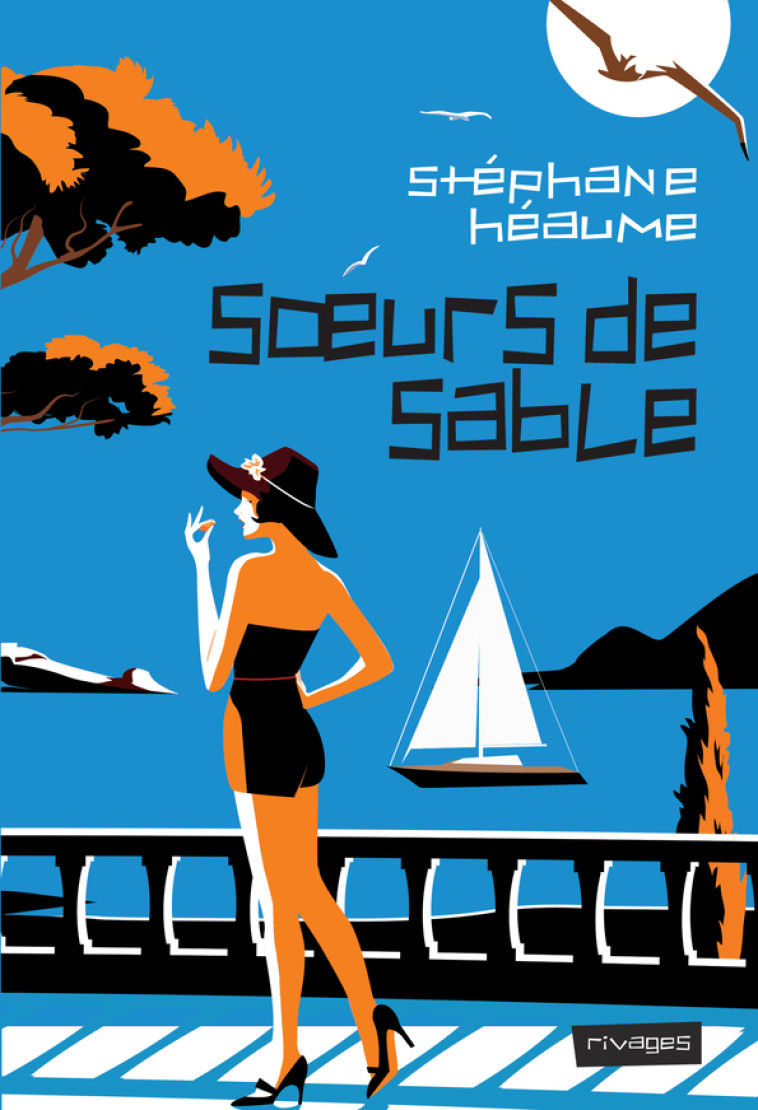 SOEURS DE SABLE - HEAUME STEPHANE - RIVAGES