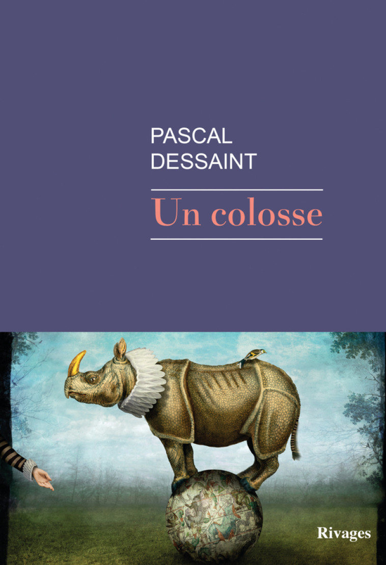 UN COLOSSE - DESSAINT PASCAL - RIVAGES