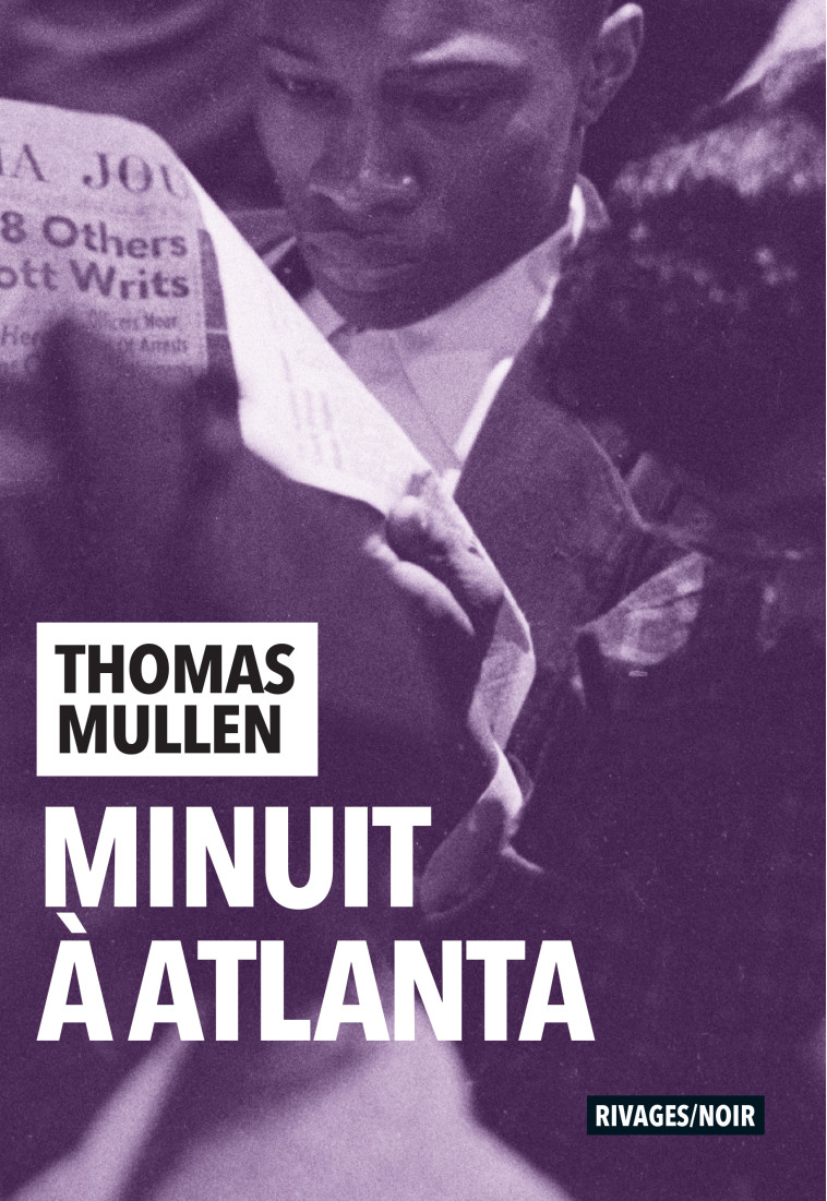 MINUIT A ATLANTA - MULLEN THOMAS - RIVAGES