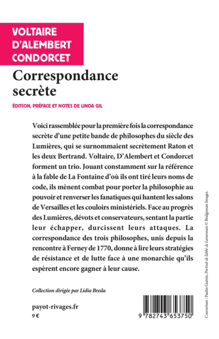 CORRESPONDANCE SECRETE - VOLTAIRE/CONDORCET - RIVAGES