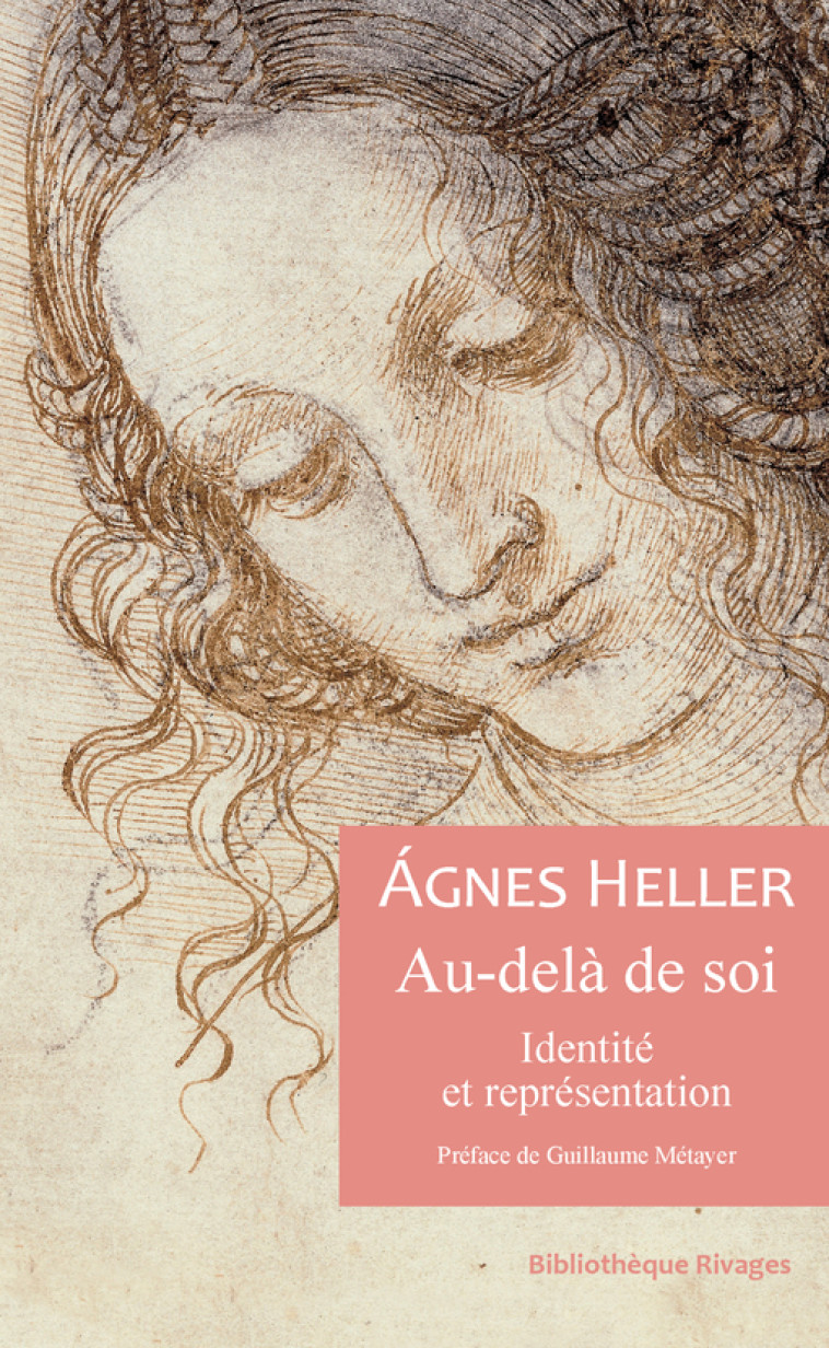 AU-DELA DE SOI - IDENTITE ET REPRESENTATION - HELLER/METAYER - RIVAGES