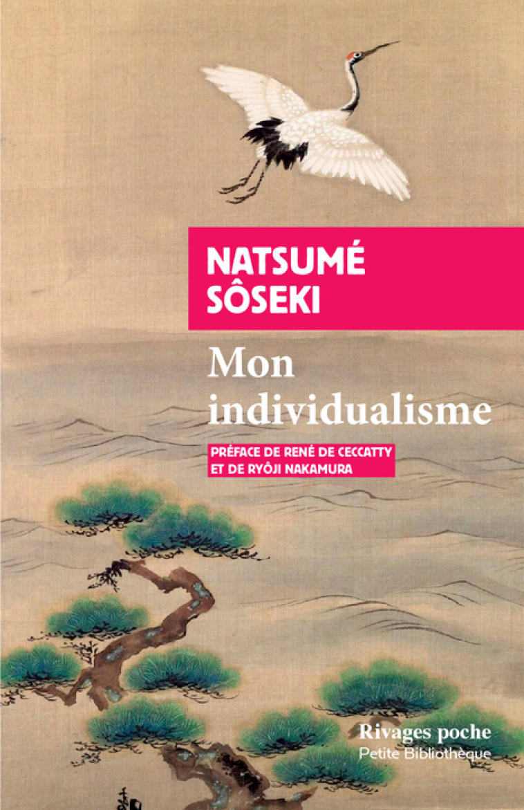 MON INDIVIDUALISME - SOSEKI/DE CECCATTY - RIVAGES