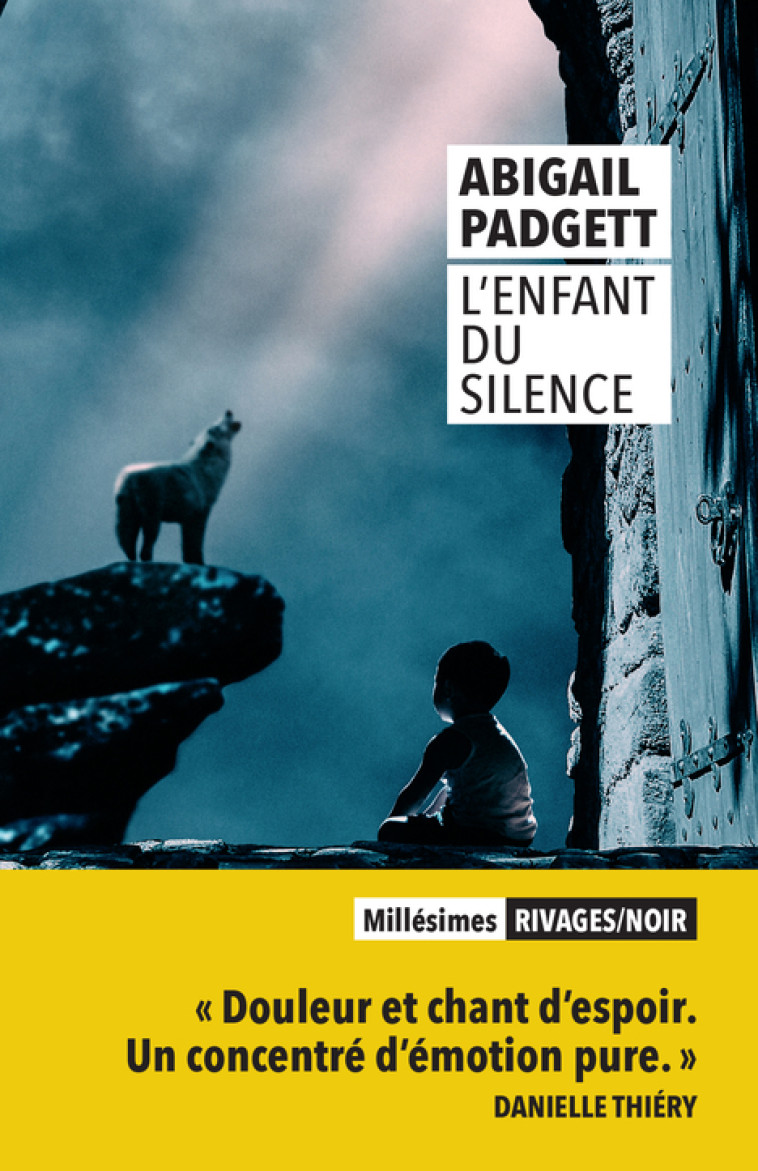 L'ENFANT DU SILENCE - PADGETT ABIGAIL - RIVAGES