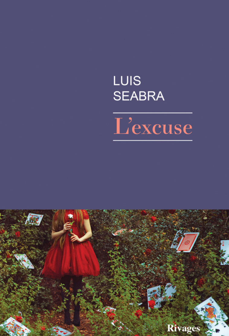 L'EXCUSE - SEABRA LUIS - RIVAGES