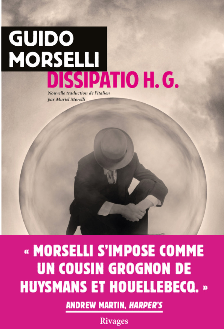 DISSIPATIO HG - MORSELLI GUIDO - RIVAGES