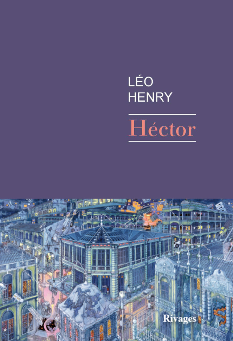 HECTOR - HENRY LEO - RIVAGES