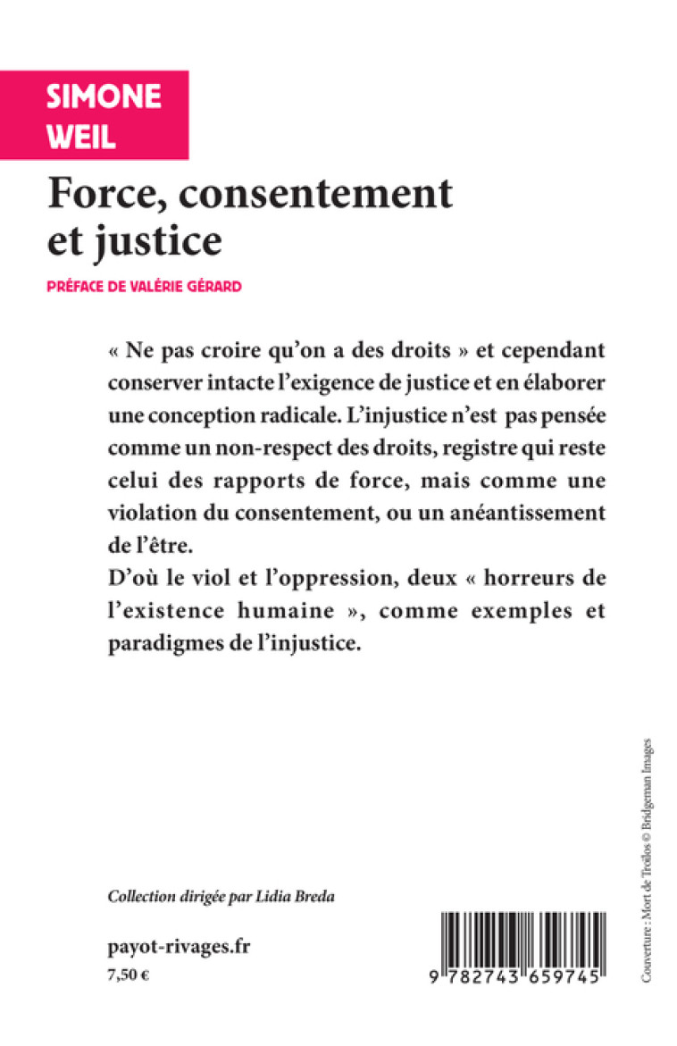 FORCE, CONSENTEMENT ET JUSTICE - WEIL/GERARD - RIVAGES