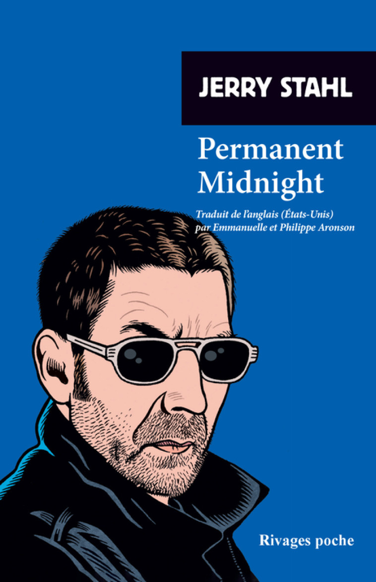 PERMANENT MIDNIGHT - STAHL JERRY - RIVAGES