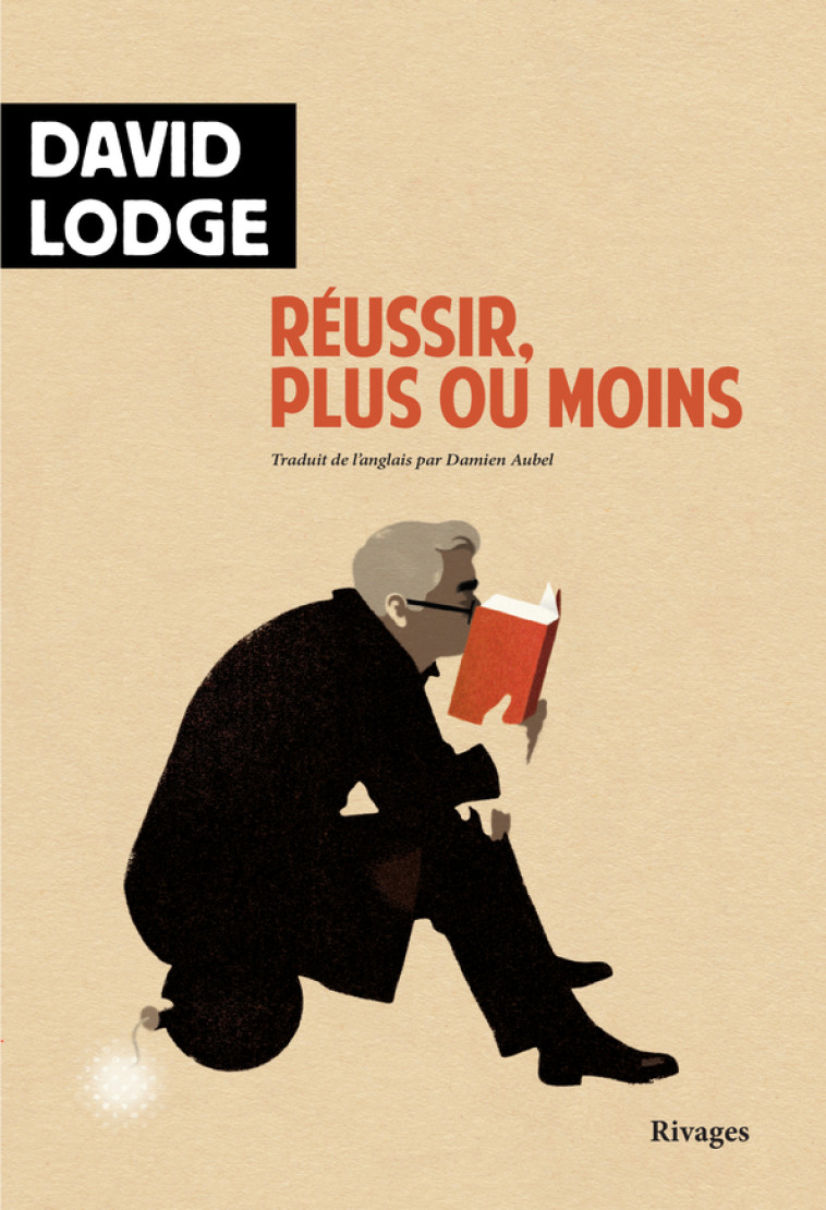 REUSSIR, PLUS OU MOINS - LODGE DAVID - RIVAGES