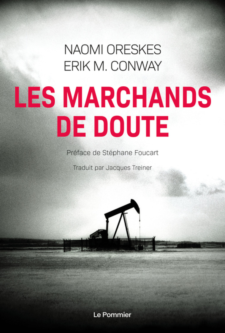 LES MARCHANDS DE DOUTE - CONWAY/ORESKES - POMMIER