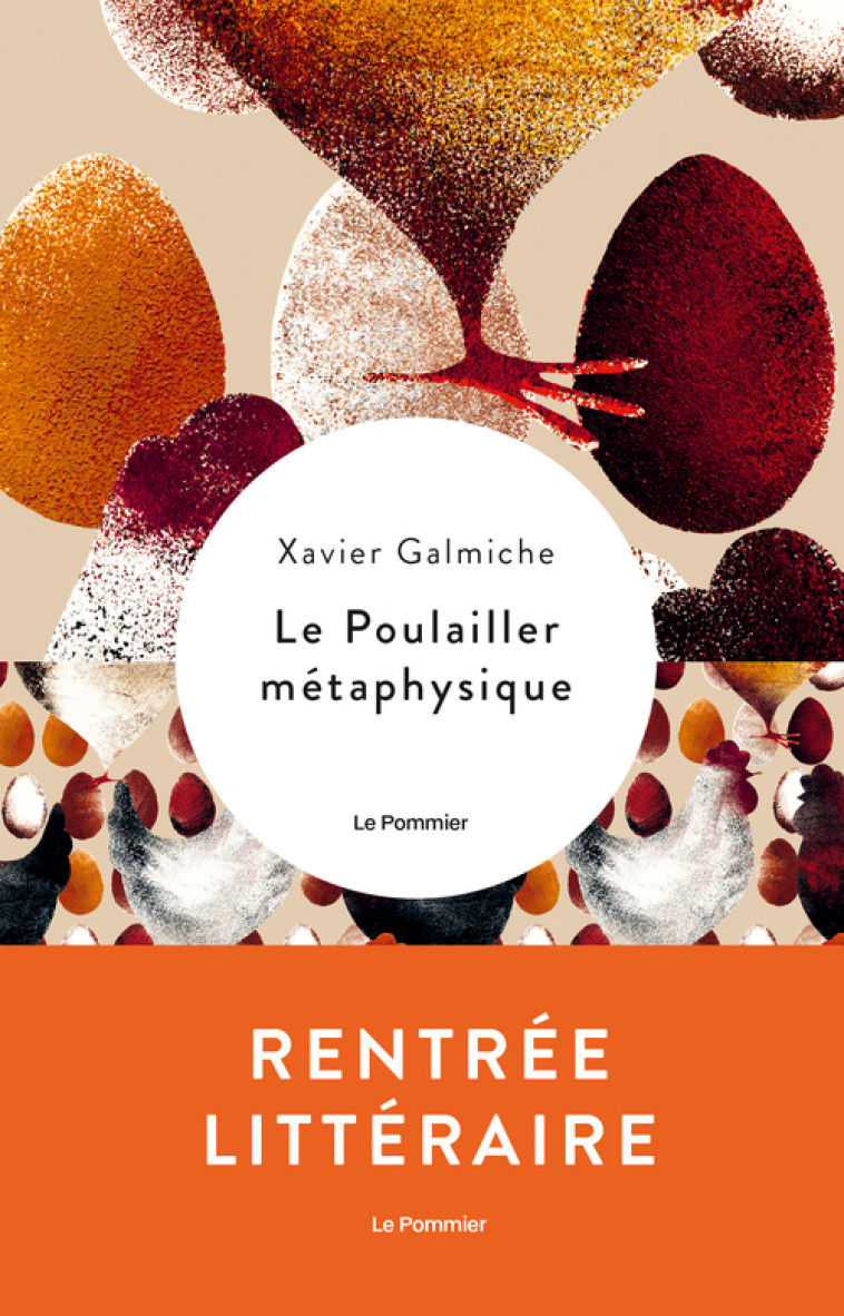 LE POULAILLER METAPHYSIQUE - GALMICHE XAVIER - POMMIER