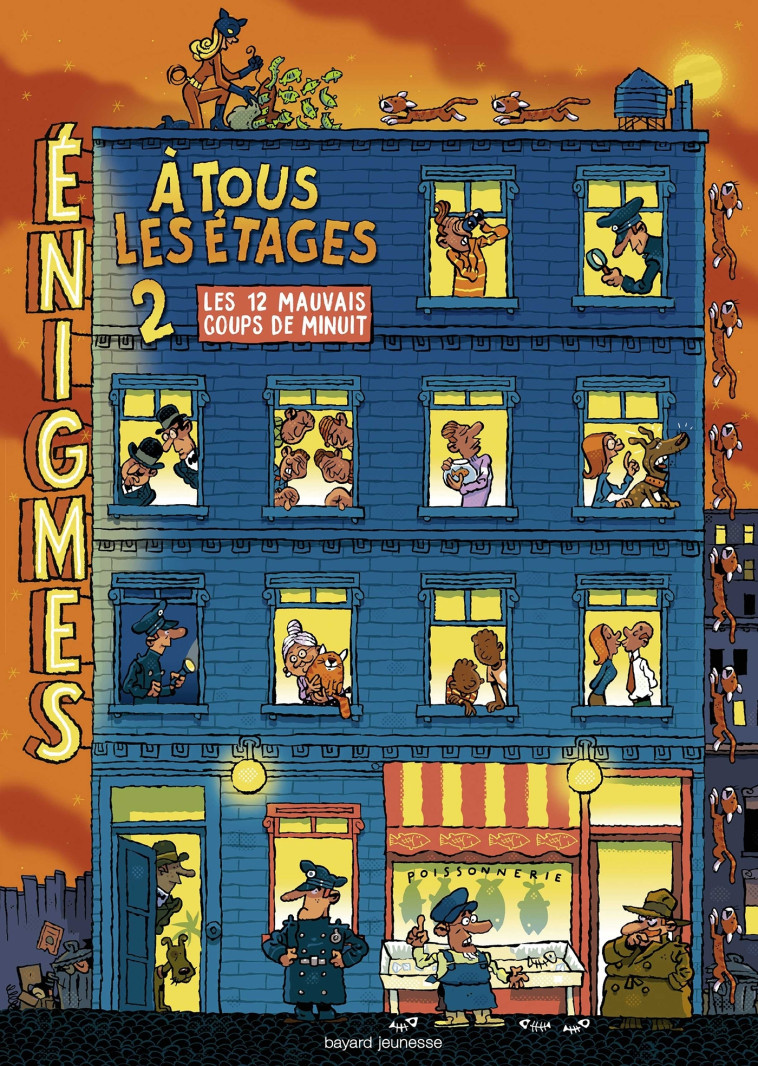 ENIGMES A TOUS LES ETAGES 2 - MARTIN PAUL - BAYARD JEUNESSE