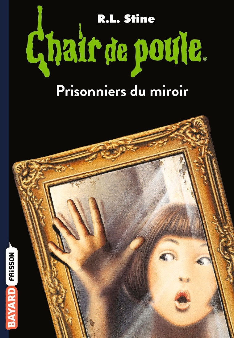 PRISONNIERS DU MIROIR - STINE R.L - BAYARD JEUNESSE