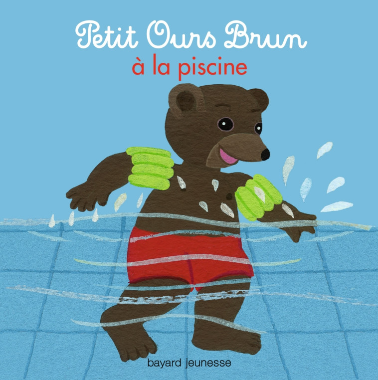 POB A LA PISCINE NED - AUBINAIS/BOUR - BAYARD JEUNESSE