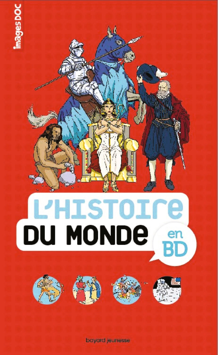 HISTOIRE DU MONDE EN BD - XXX - BAYARD JEUNESSE