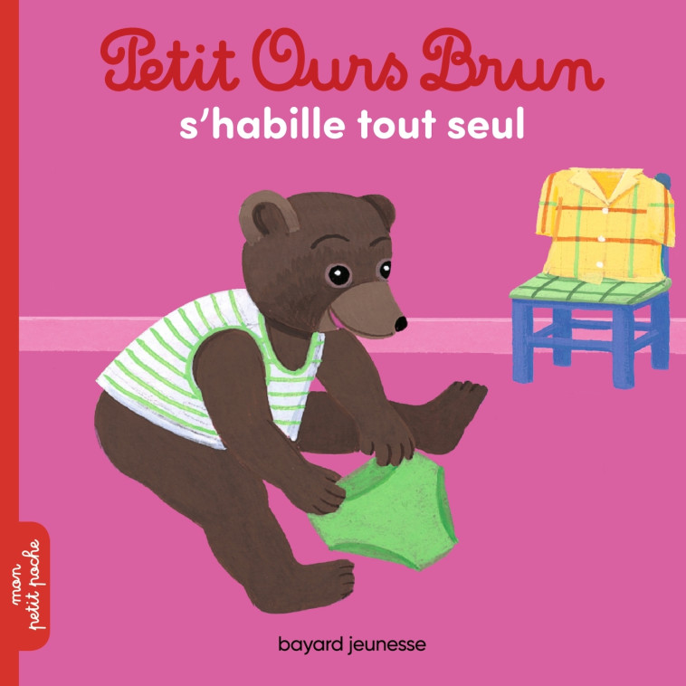 POB S'HABILLE TOUT SEUL - AUBINAIS/BOUR - BAYARD JEUNESSE