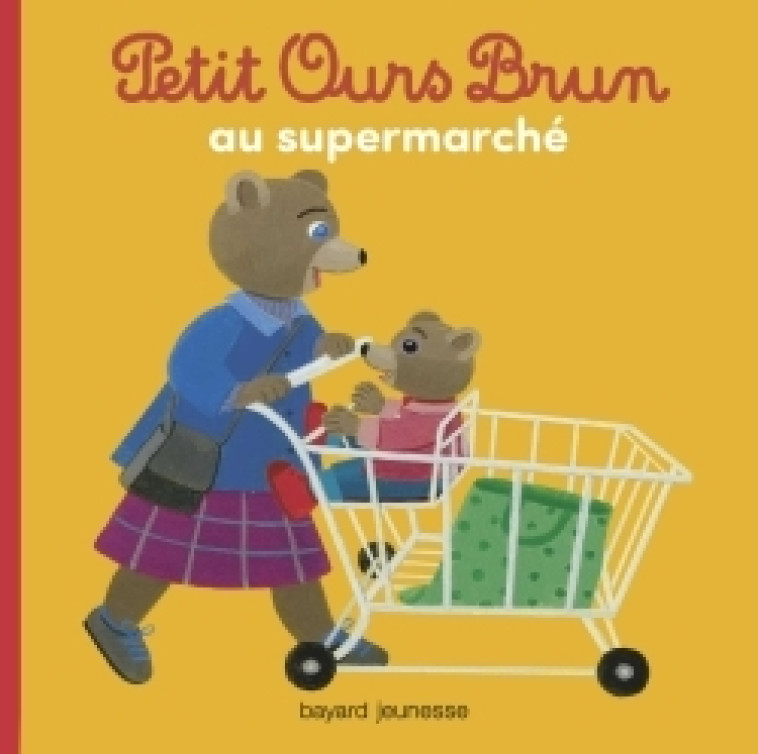 POB AU SUPERMARCHE NED 2015 - AUBINAIS/BOUR - BAYARD JEUNESSE