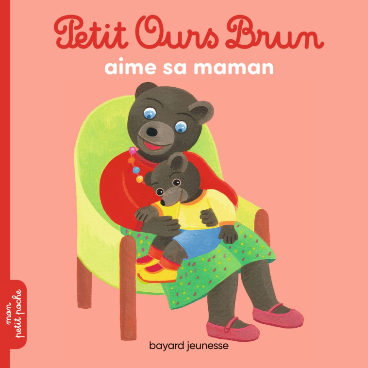 POB AIME SA MAMAN NED 2015 - AUBINAIS/BOUR - BAYARD JEUNESSE