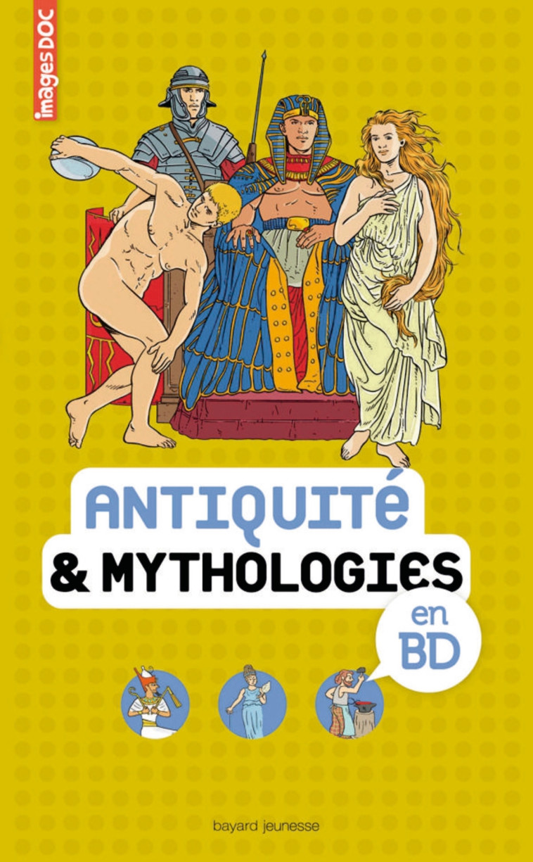 ANTIQUITE ET MYTHOLOGIES EN BD - VEILLON BEATRICE - BAYARD JEUNESSE