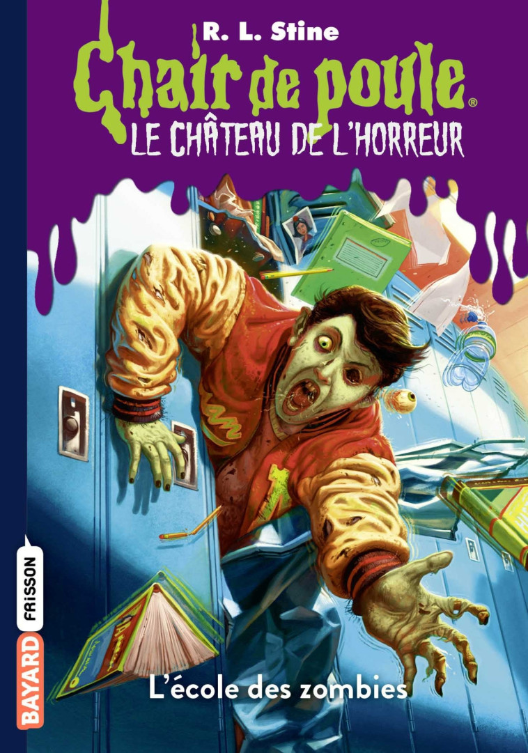 CHATEAU DE L'HORREUR T04 : L'ECOLE DES ZOMB IES - STINE R.L - BAYARD JEUNESSE