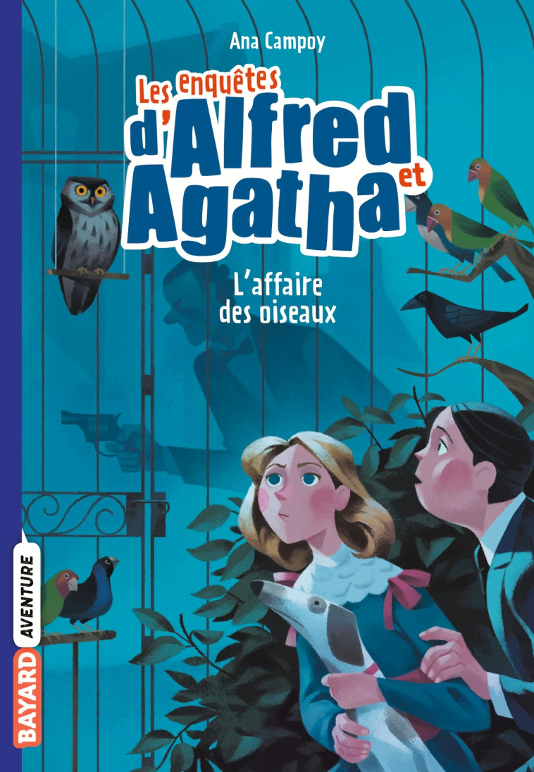 LES ENQUETES D' ALFRED & AGATHA T1 - CAMPOY ANA - BAYARD JEUNESSE