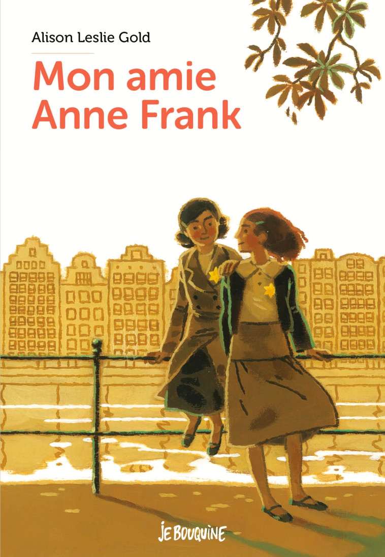 MON AMIE ANNE FRANK - GOLD ALISON LESLIE - BAYARD JEUNESSE