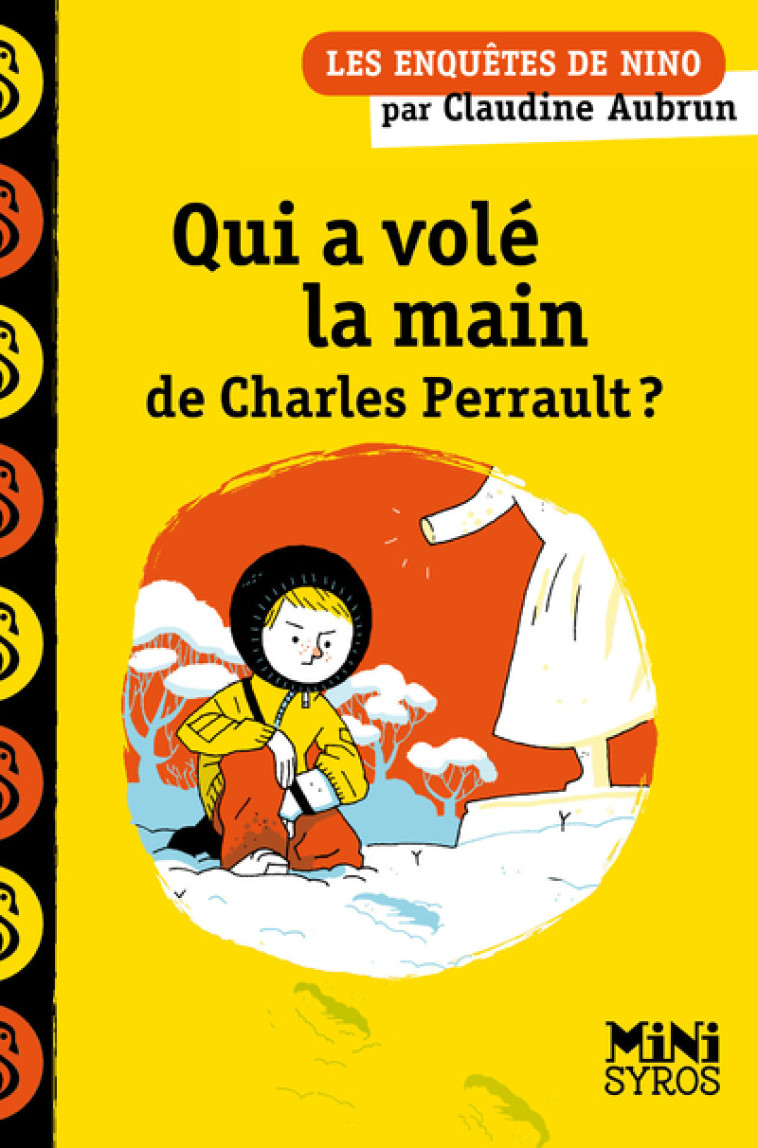 QUI A VOLE LA MAIN DE CHARLES PERRAULT ? - AUBRUN/ADAM - SYROS JEUNESSE