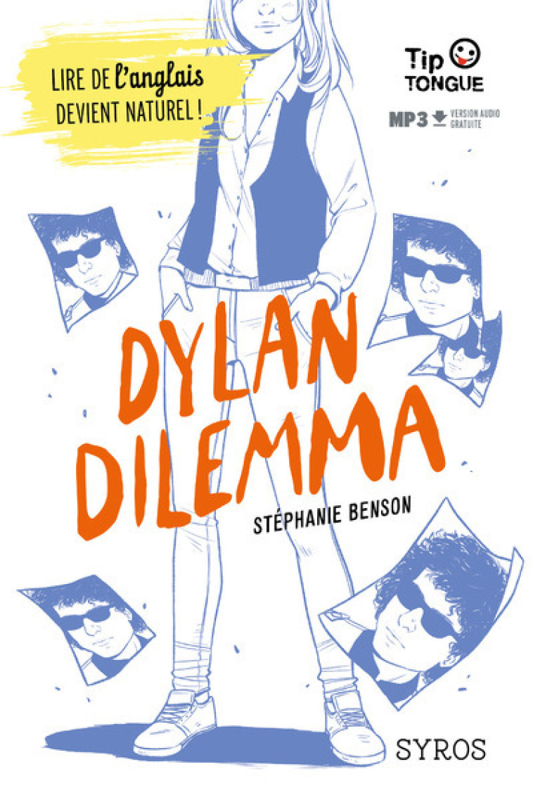 DYLAN DILEMMA - BENSON/NALIN - SYROS JEUNESSE