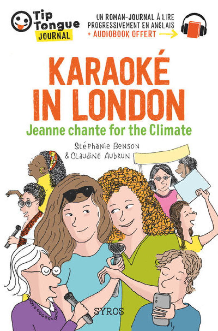 KARAOKE IN LONDON - JEANNE CHANTE FOR THE CLIMATE - AUBRUN/BENSON - SYROS JEUNESSE