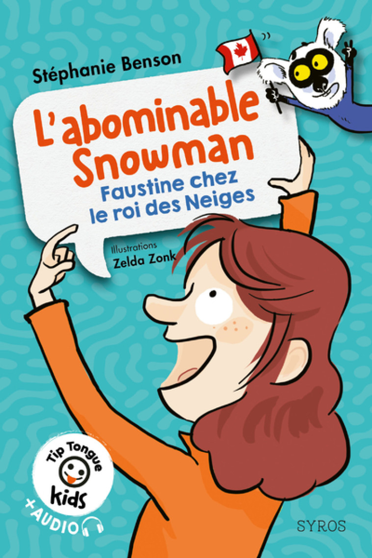 L'ABOMINABLE SNOWMAN NIV2 - BENSON STEPHANIE - SYROS JEUNESSE