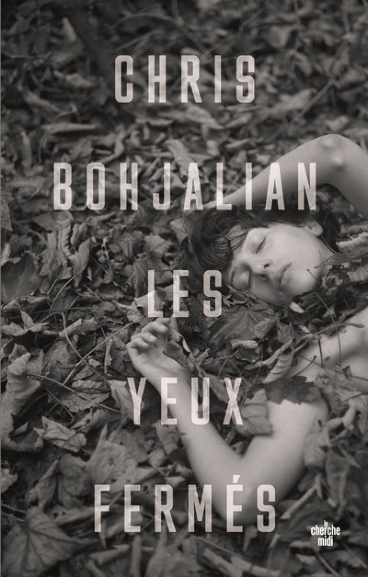 LES YEUX FERMES - BOHJALIAN C A. - CHERCHE MIDI