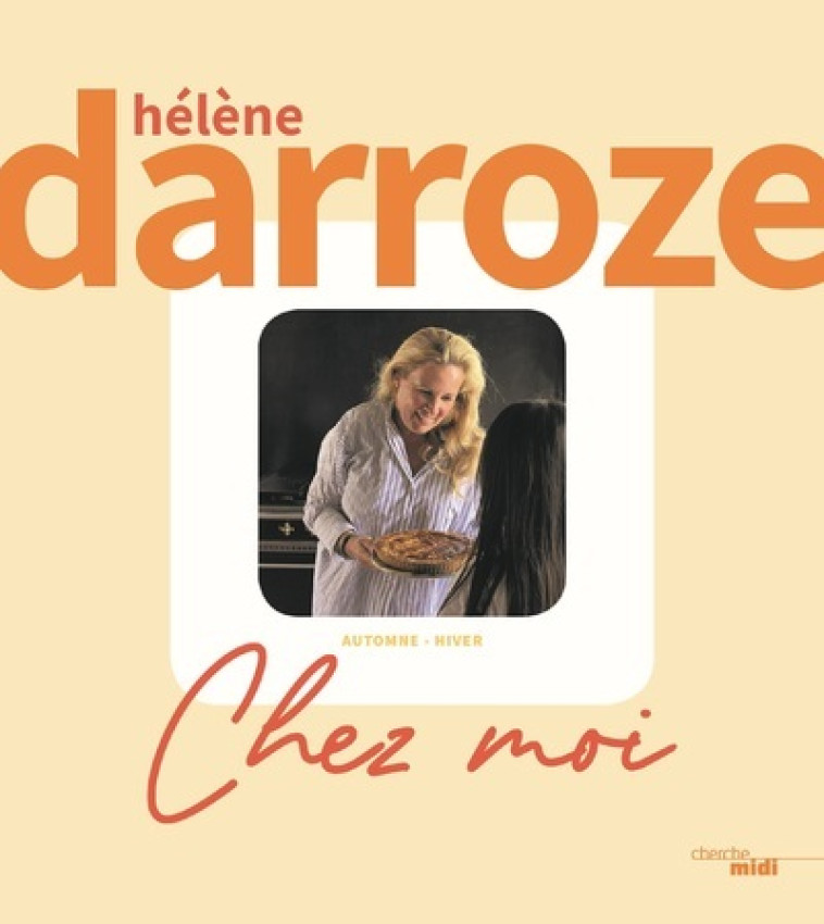 CHEZ MOI - DARROZE HELENE - CHERCHE MIDI